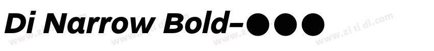 Di Narrow Bold字体转换 Di Narrow Bold字体转换